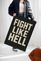 WONDERWALL ‘L’Atelier Fun Collection’ Fight Like Hell Gritty Bold Poster