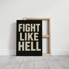 WONDERWALL ‘L’Atelier Fun Collection’ Fight Like Hell Gritty Bold Poster