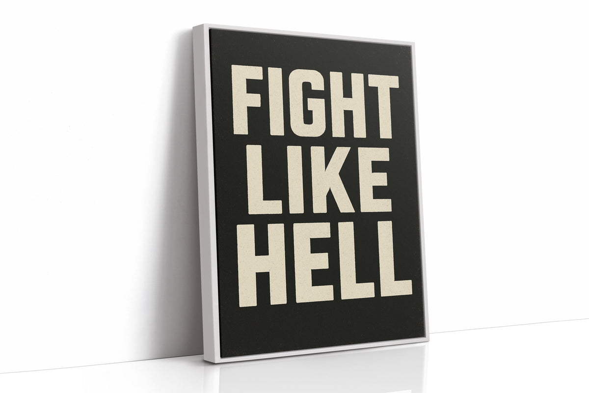 WONDERWALL ‘L’Atelier Fun Collection’ Fight Like Hell Gritty Bold Poster