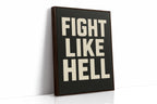 WONDERWALL ‘L’Atelier Fun Collection’ Fight Like Hell Gritty Bold Poster