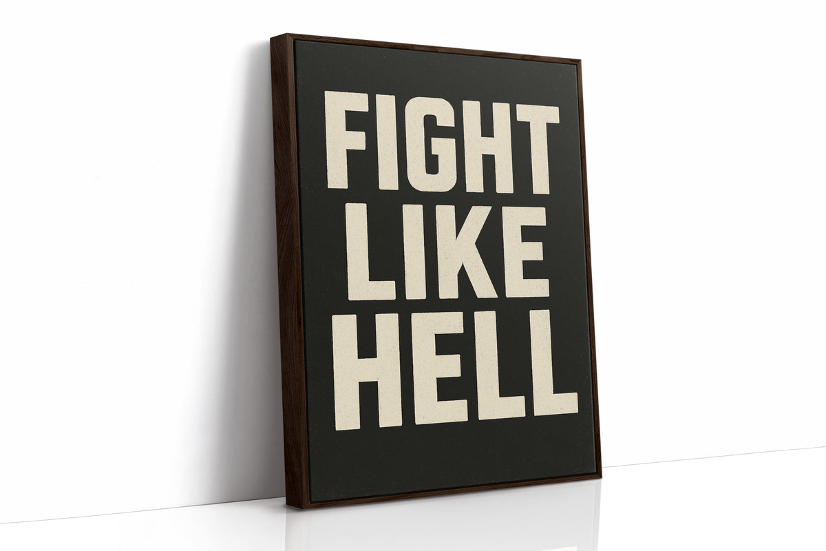 WONDERWALL ‘L’Atelier Fun Collection’ Fight Like Hell Gritty Bold Poster