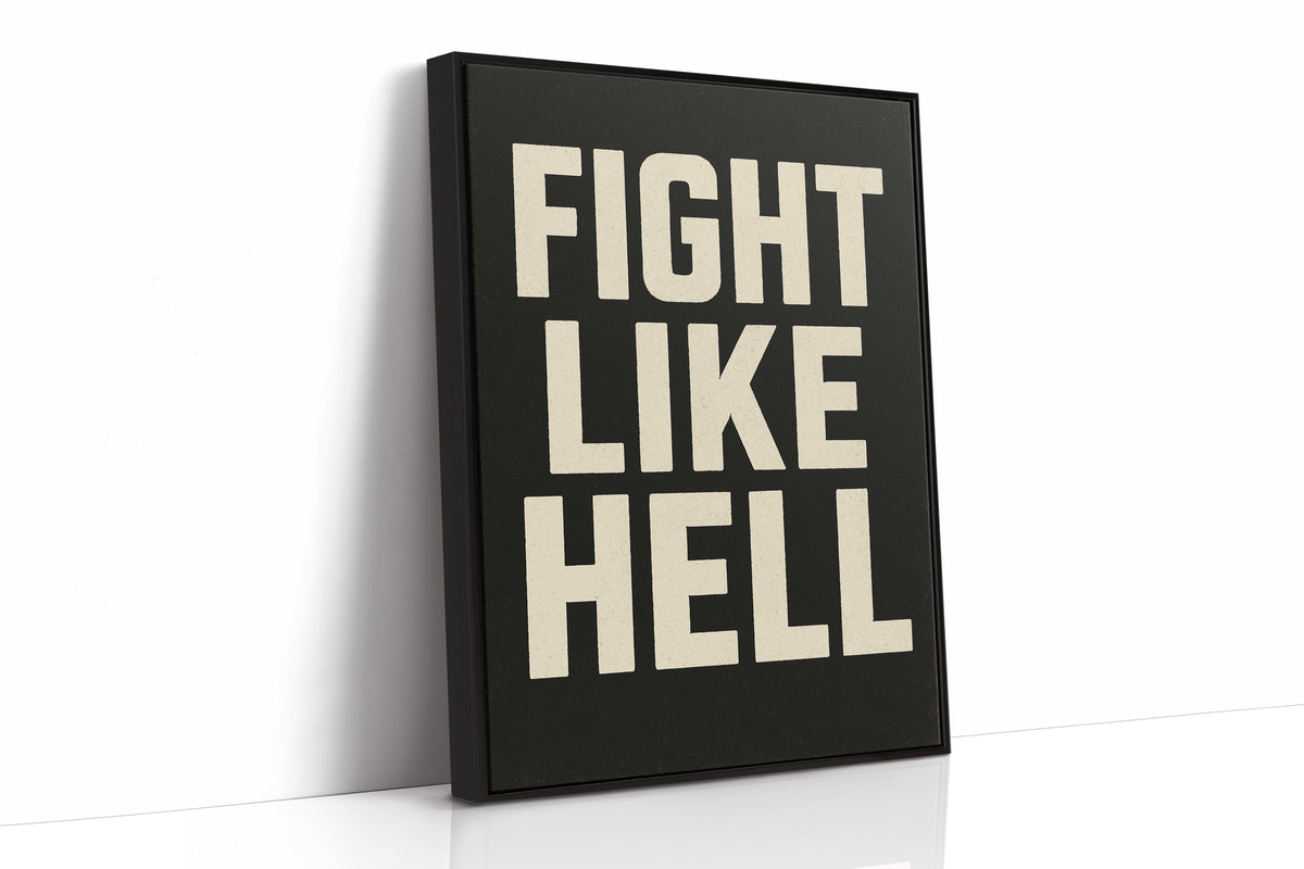 WONDERWALL ‘L’Atelier Fun Collection’ Fight Like Hell Gritty Bold Poster