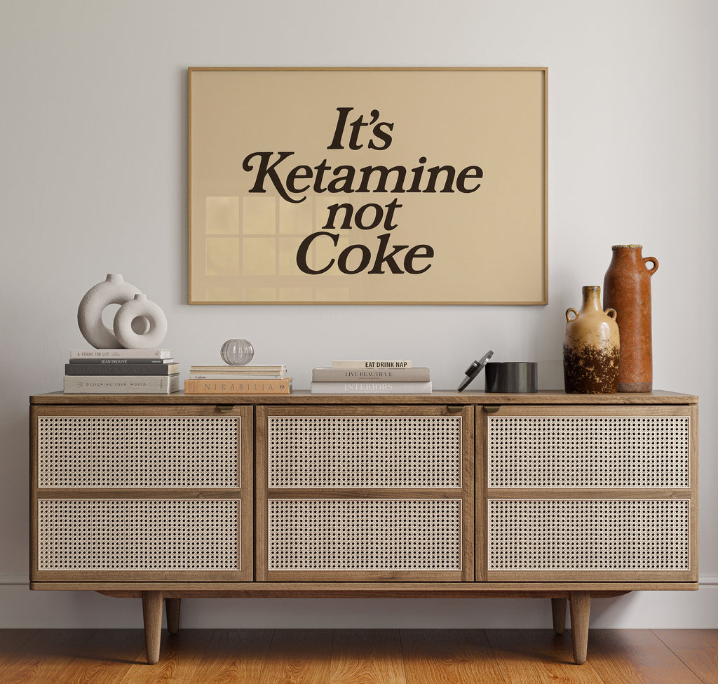 WONDERWALL ‘L’Atelier Fun Collection’ It’s Ketamine Not Coke Bold Quote Print