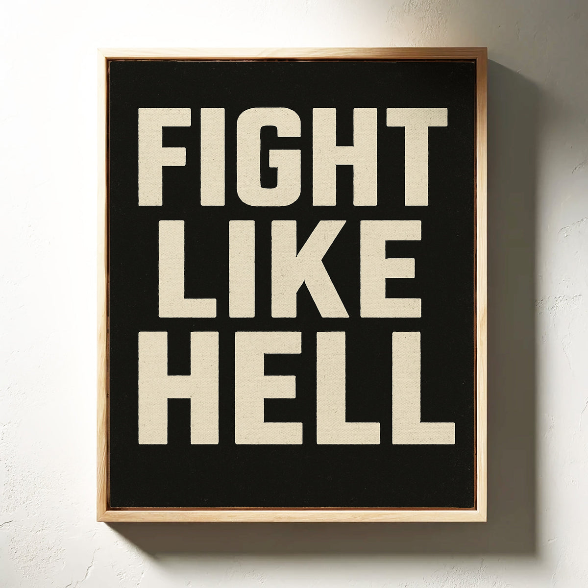 WONDERWALL ‘L’Atelier Fun Collection’ Fight Like Hell Gritty Bold Poster