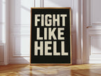 WONDERWALL ‘L’Atelier Fun Collection’ Fight Like Hell Gritty Bold Poster