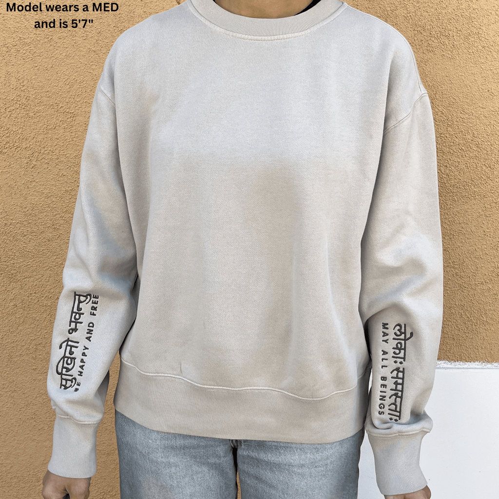 May All Beings Be Happy And Free Manifest Sweatshirt + Ink