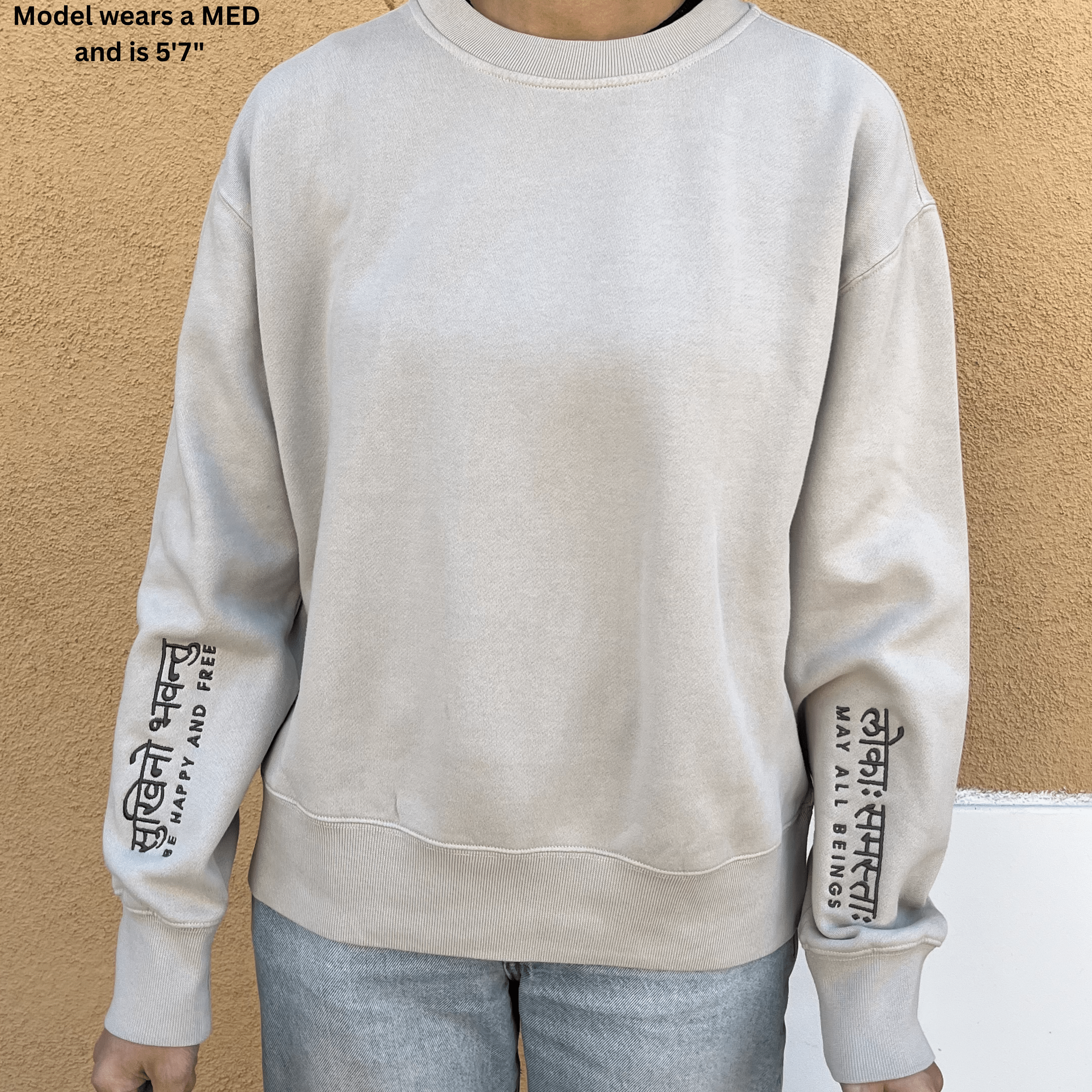 May All Beings Be Happy And Free Manifest Sweatshirt + Ink