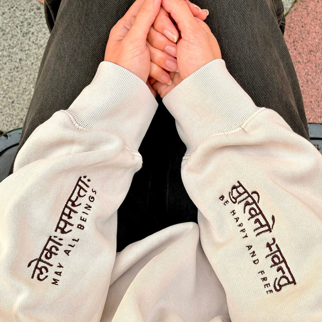 May All Beings Be Happy And Free Manifest Sweatshirt + Ink